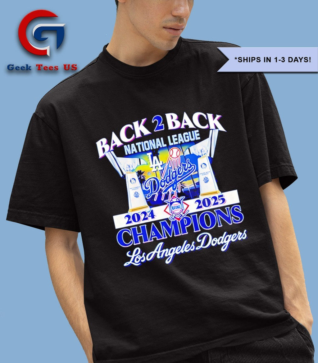 Back 2 Back National League 2024-2025 Champions Los Angeles Dodgers MLB trophy shirt