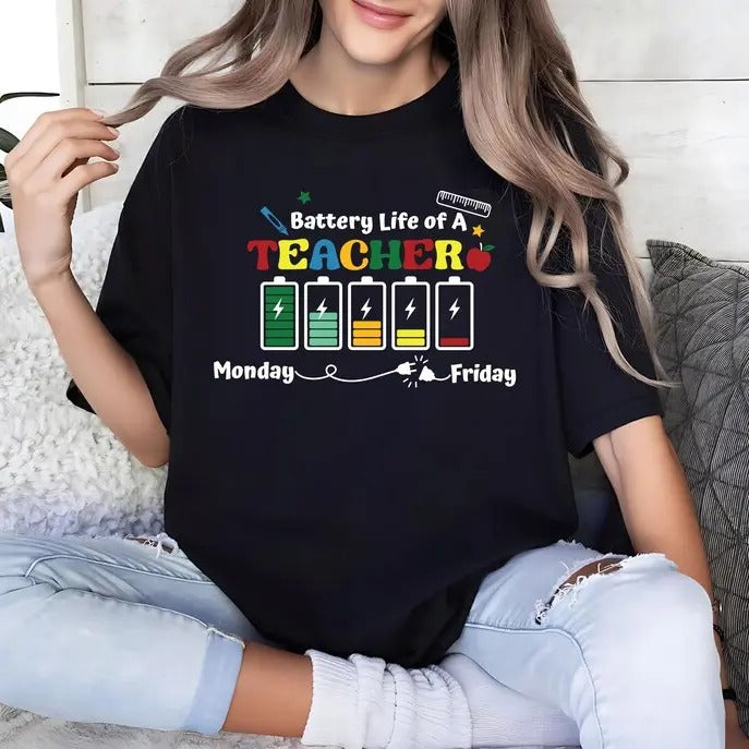 Back To School Battery Life Of A Teacher Shirt, Teacher Life Shirt, Teacher Gift, School Shirt, Teacher Era Shirt, End Of...