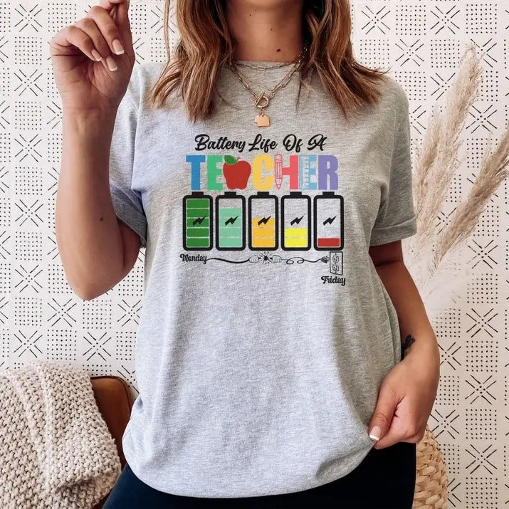 Back To School Battery Life of a Teacher Shirt, Funny Teacher Shirt, Back To School Shirt, Gift For Teachers, Teacher...