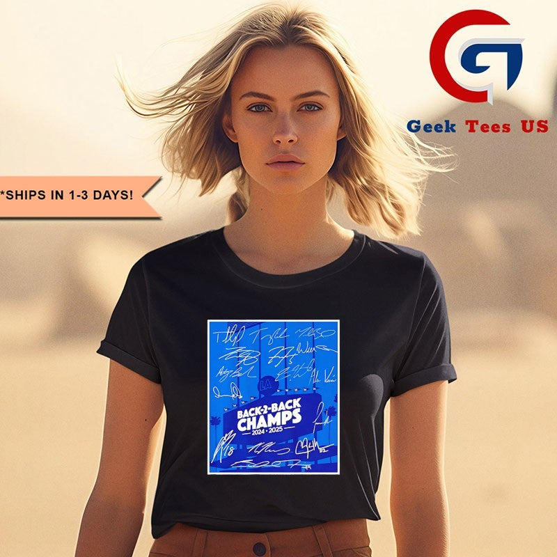Back-to-Back Los Angeles Dodgers baseball 2024-2025 signature shirt