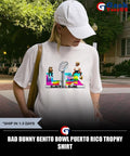 Bad Bunny BeNiTO BoWL Puerto Rico trophy shirt