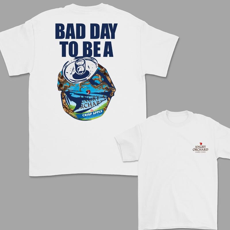 Bad Day to Be a Angry Orchard 2 Sided T-Shirt, For Women, For Men Hoodie, Sweatshirt | HypeDripTees.com