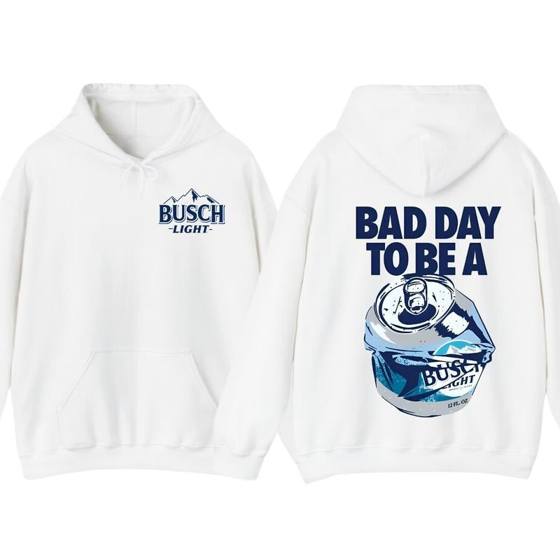 Bad Day Be Busch Light 2 Sided T-Shirts, Hoodie, Sweatshirt