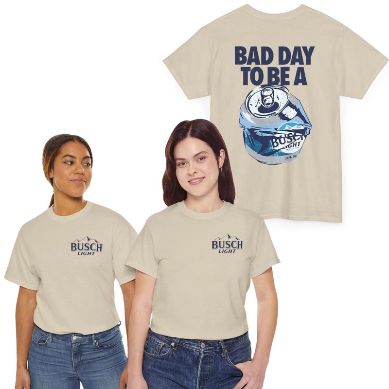 Bad Day to Be a Busch Light 2 Sides Printed  Gildan-Unisex T-Shirt Cotton Fabric Menswear Hoodie, Sweatshirt