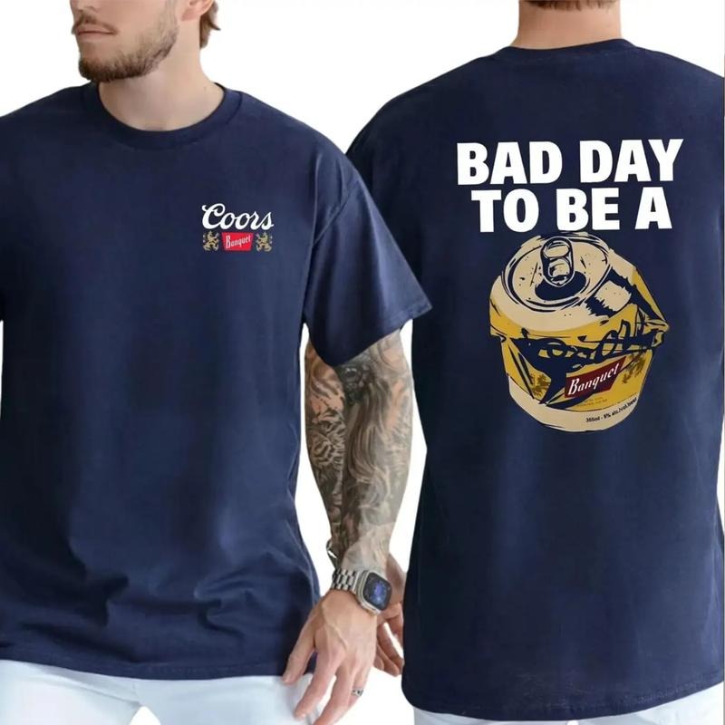 Bad Day to Be a Coorrs Banquet T-Shirt Vintage Graphic Tees Cotton Top Streetwear For Men Hoodie, Sweatshirt