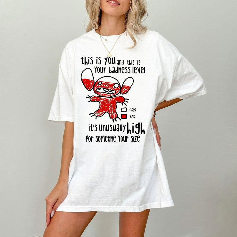 Badness Level High Someone Your Size Shirt Lillo Stich Funny Hawaii Aloha Vintage Summer Retro Cartoon T-Shirts, Hoodie, Sweatshirt