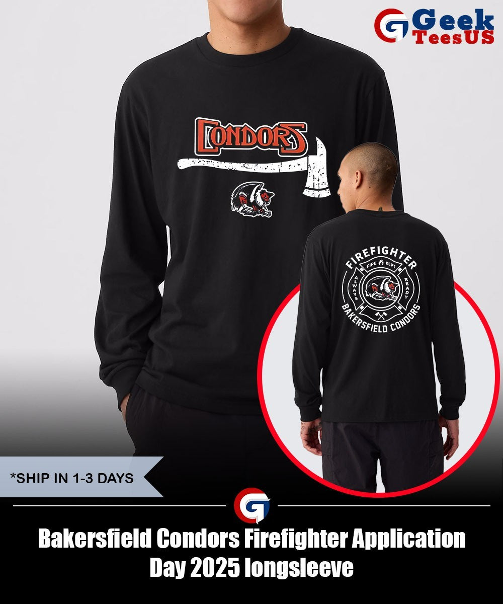 Bakersfield Condors Firefighter Application Day 2025 shirt