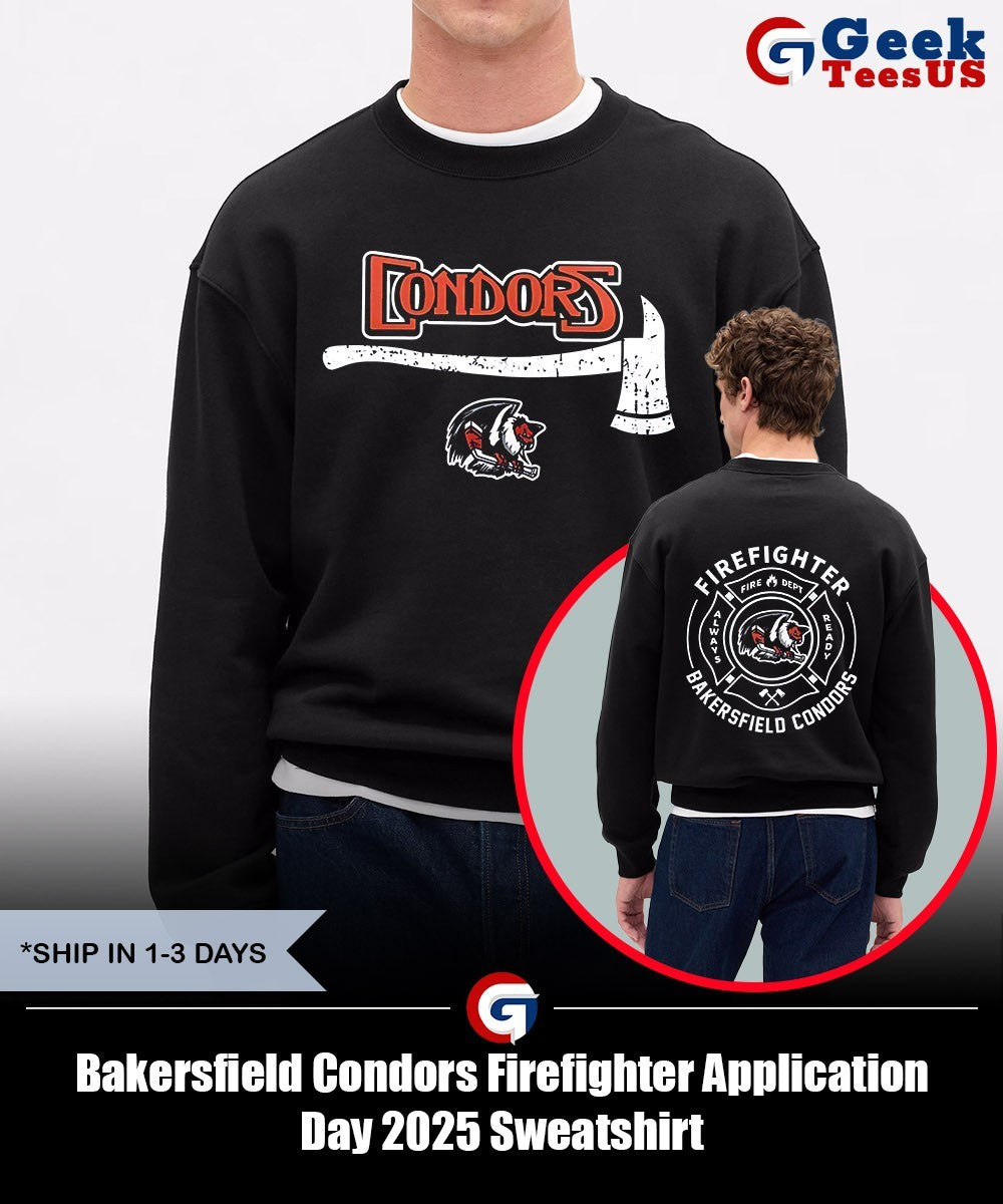 Bakersfield Condors Firefighter Application Day 2025 shirt