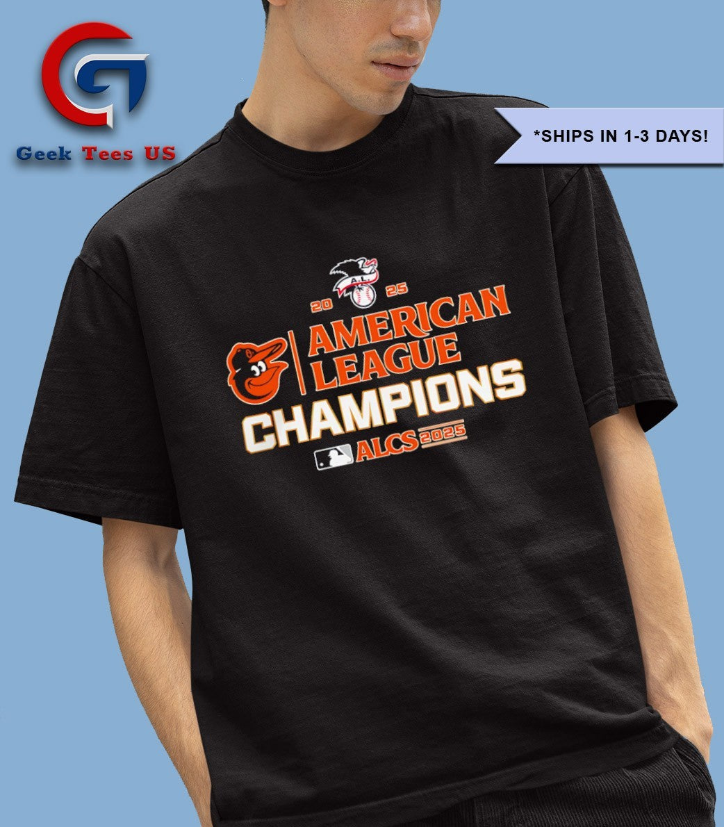 Baltimore Orioles MLB 2025 ALCS American League Champions shirt