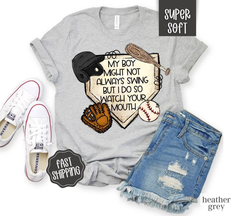 Baseball Mom Shirt My Boy May Not Always Swing Shirt Funny Baseball Mom Shirt Ballpark Mama Baseball Mama T-Shirts, Hoodie, Sweatshirt