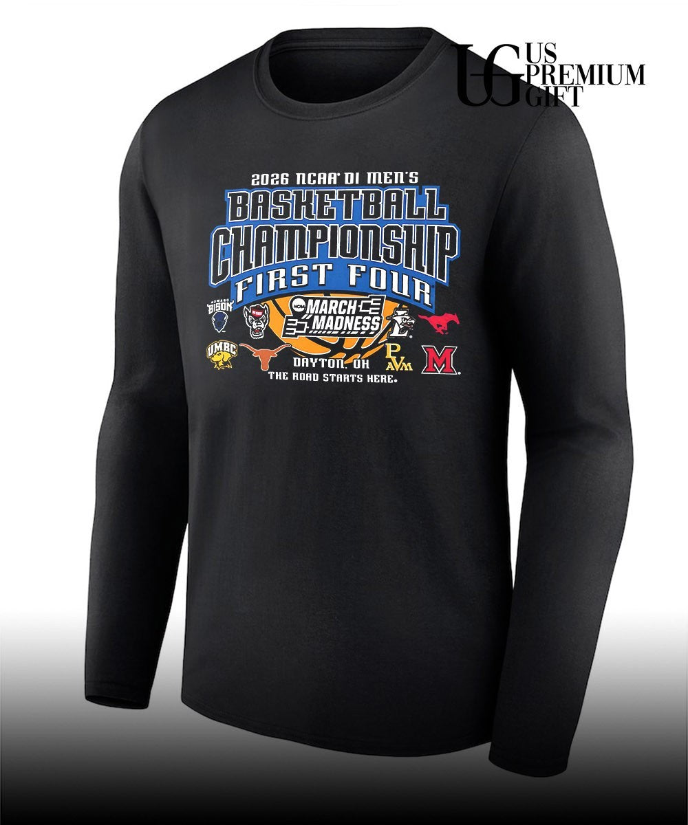 Basketball Championship 2026 NCAA D1 March Madness First Four shirt