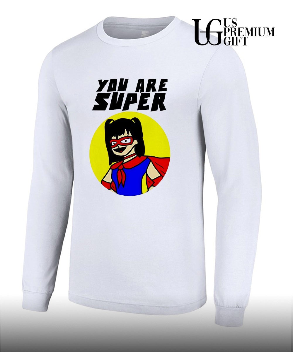 Bayle you are Super shirt