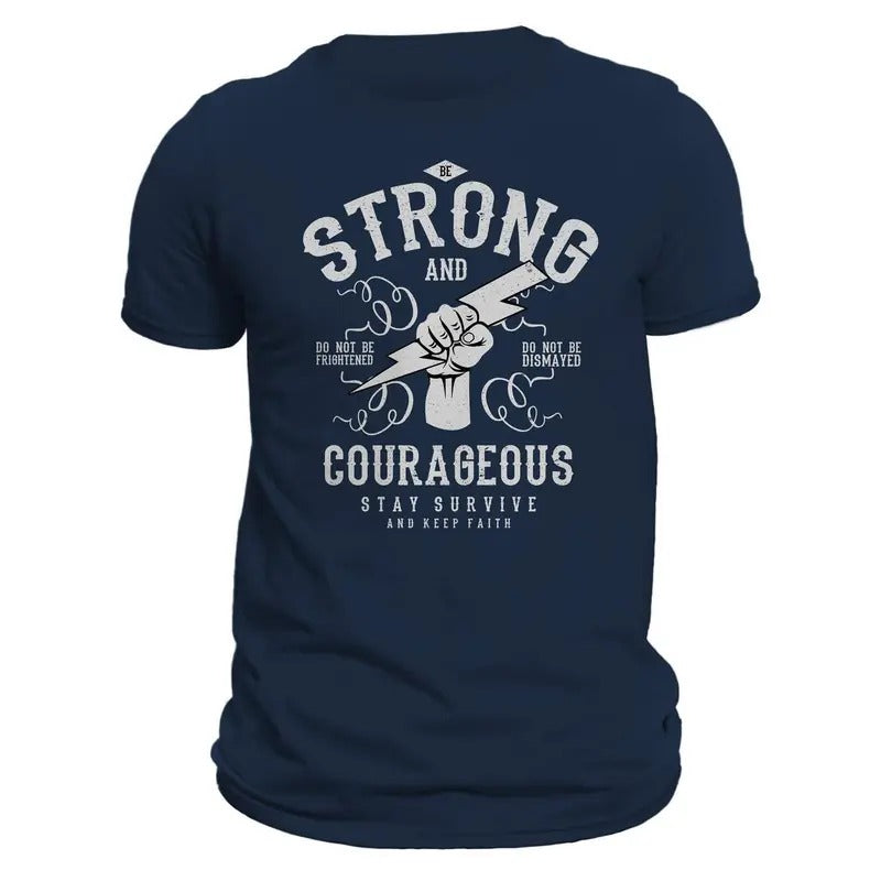 Be Strong and Courageous Pandemic Political Insurrection Men's T-Shirt Hoodie, Sweatshirt | HypeDripTees.com