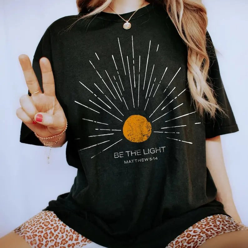 Be The Light Mathew 5 14 Sunburst Vintage Bible Verse Christian Celestial Comfort Colors Tshirt, Boho Shirt, Sun Shirt,...