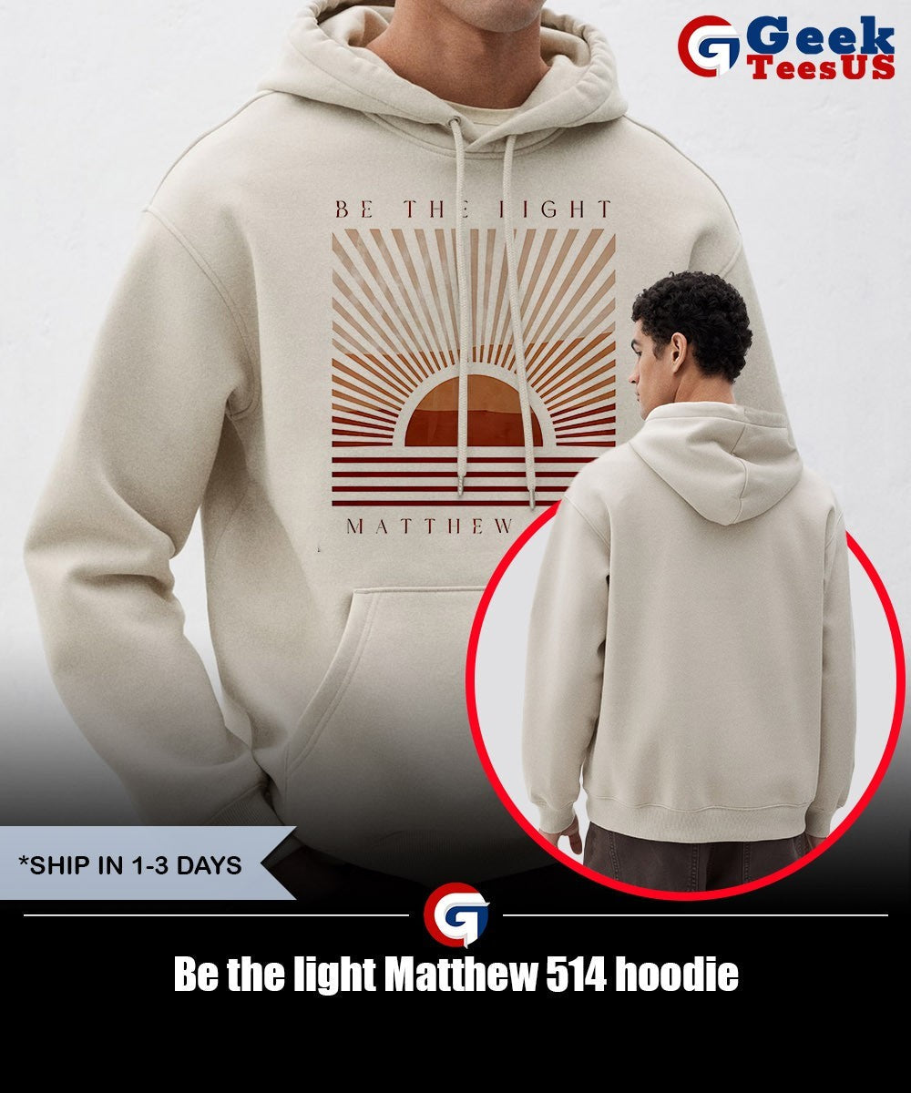 Be the light Matthew 514 shirt