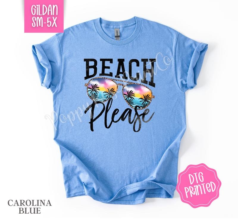 Beach Please Gildan Tshirt , Summer Tee, Cute Women's Shirt, Gift For Her Hoodie, Sweatshirt | HypeDripTees.com
