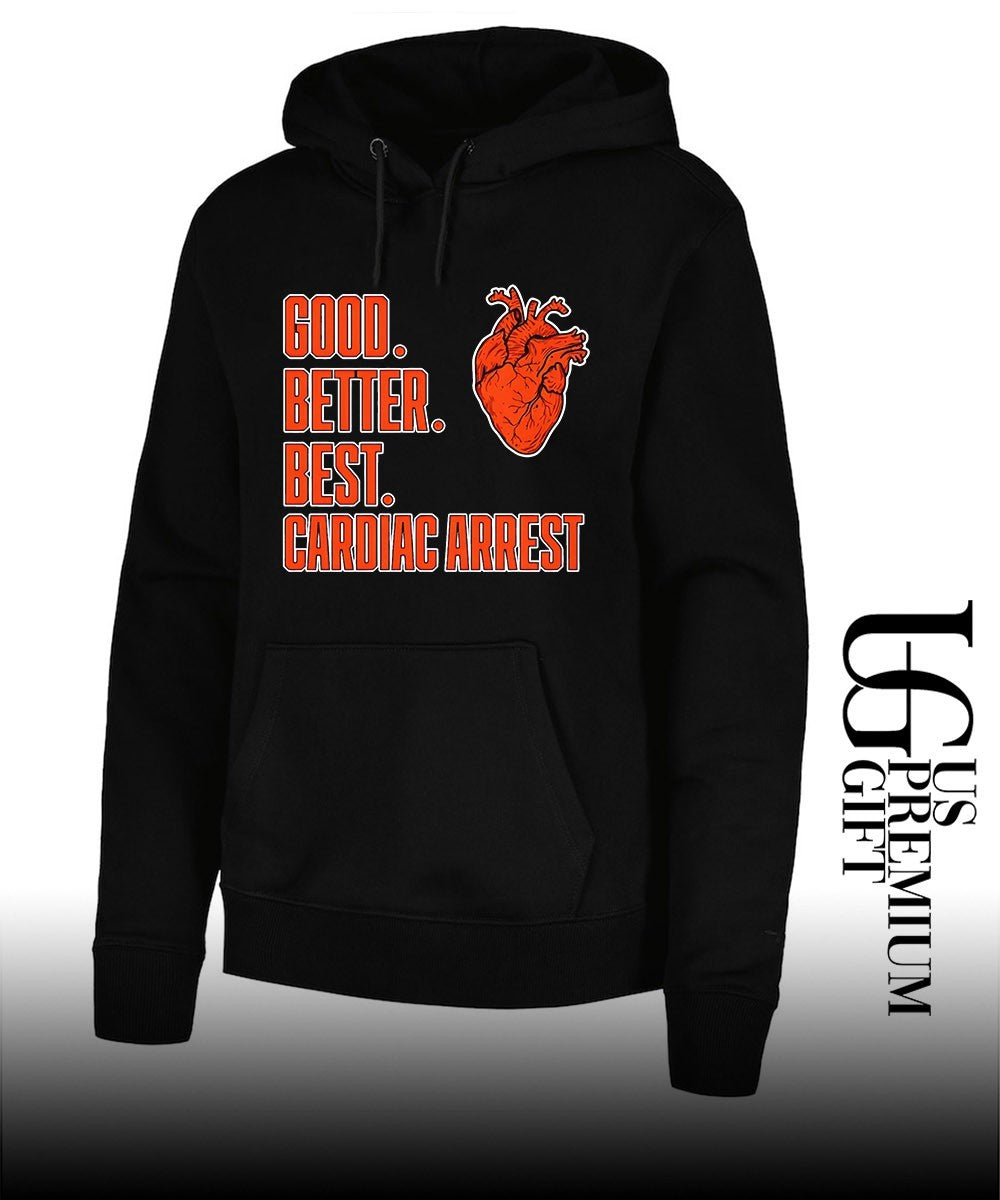 Bears Good Better Best Cardiac Arrest shirt