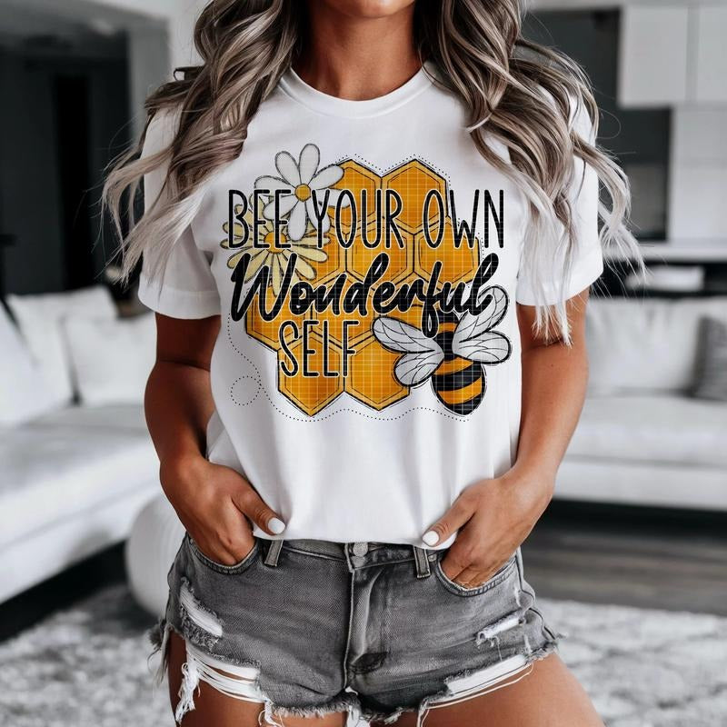 Bee Your Own Kind of Wonderful DTF Transfers - THIS IS NOT A SHIRT Hoodie, Sweatshirt | HypeDripTees.com