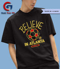 Believe in Atlanta United FC Ted Lasso MLS shirt