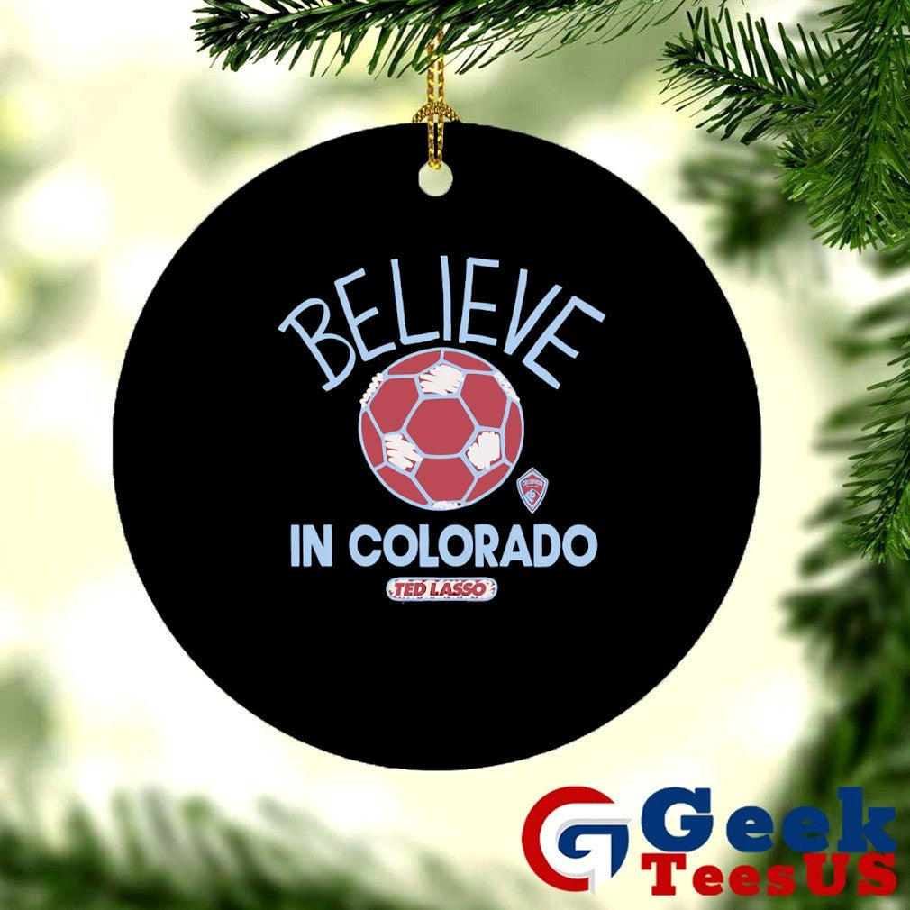Believe in Colorado Rapids Ted Lasso MLS shirt