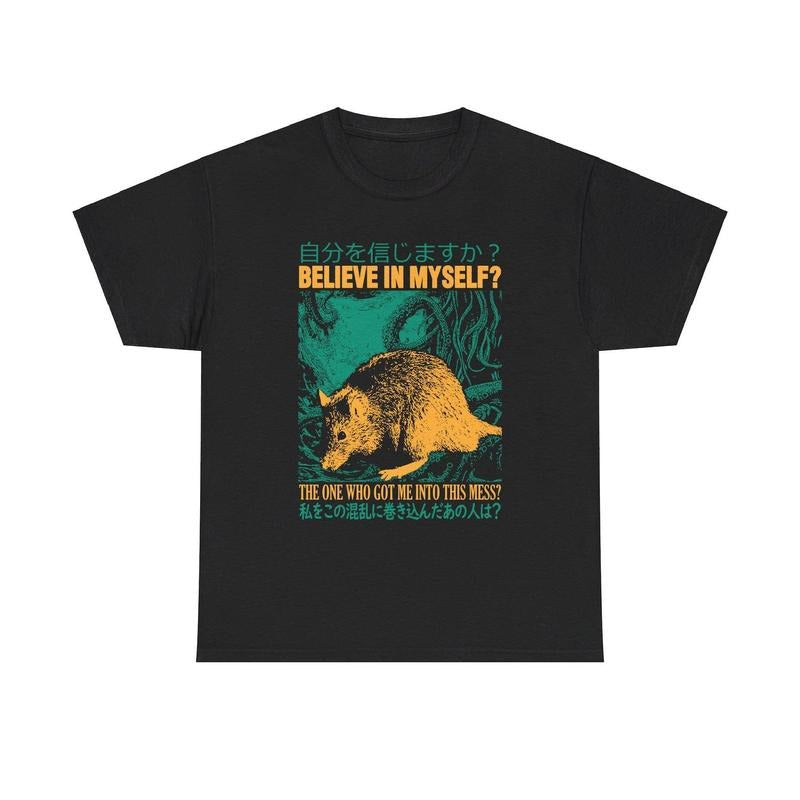 Believe Myself Rat T-Shirts, Hoodie, Sweatshirt