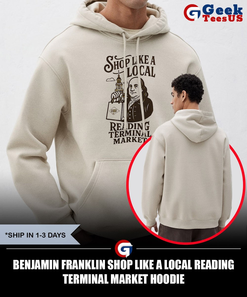 Benjamin Franklin shop like a local reading Terminal market shirt
