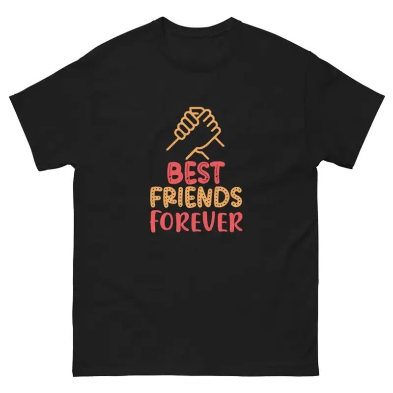 Best Friends Forever T-Shirt, Friendship Tee, Matching Best Friends Shirt, Heartfelt BFF Gift, Fun Apparel, Celebrate...