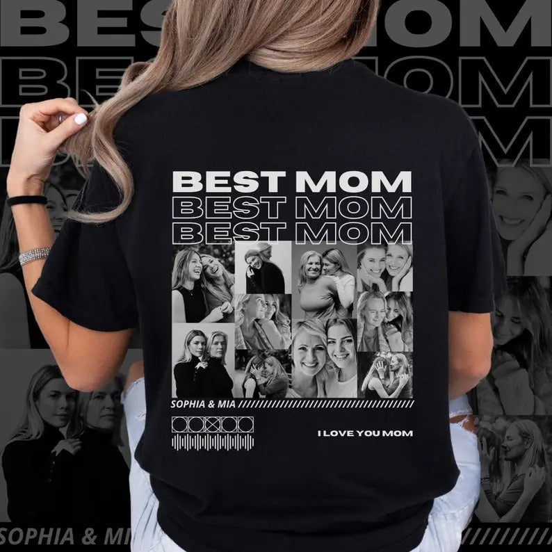 Best Mom Shirt, Only You Shirt, Mom Collage T-Shirt, Custom Mom Photo Shirt, Mother's Day Shirt, Custom Mama Shirt, Gift...