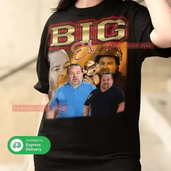 Big Ed Vintage Unisex Shirt, Vintage Big Ed Tshirt Gift For Him And Her, Best Big Ed Sweatshirt Gift Idea Fan- Express...