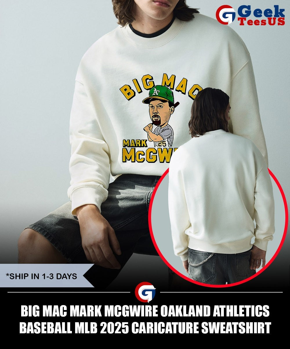 Big Mac Mark McGwire Oakland Athletics Baseball MLB 2025 caricature shirt