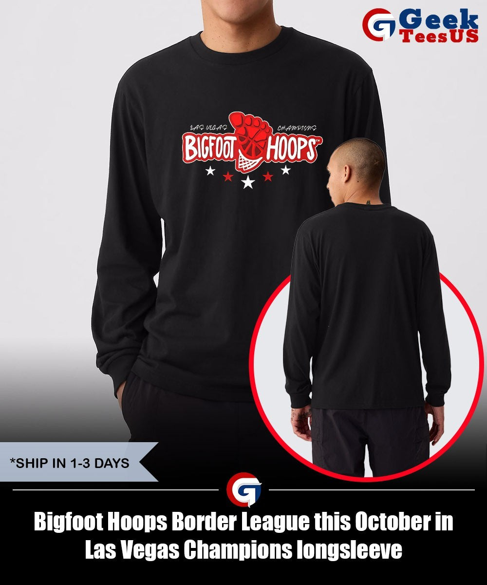 Bigfoot Hoops Border League this October in Las Vegas Champions shirt