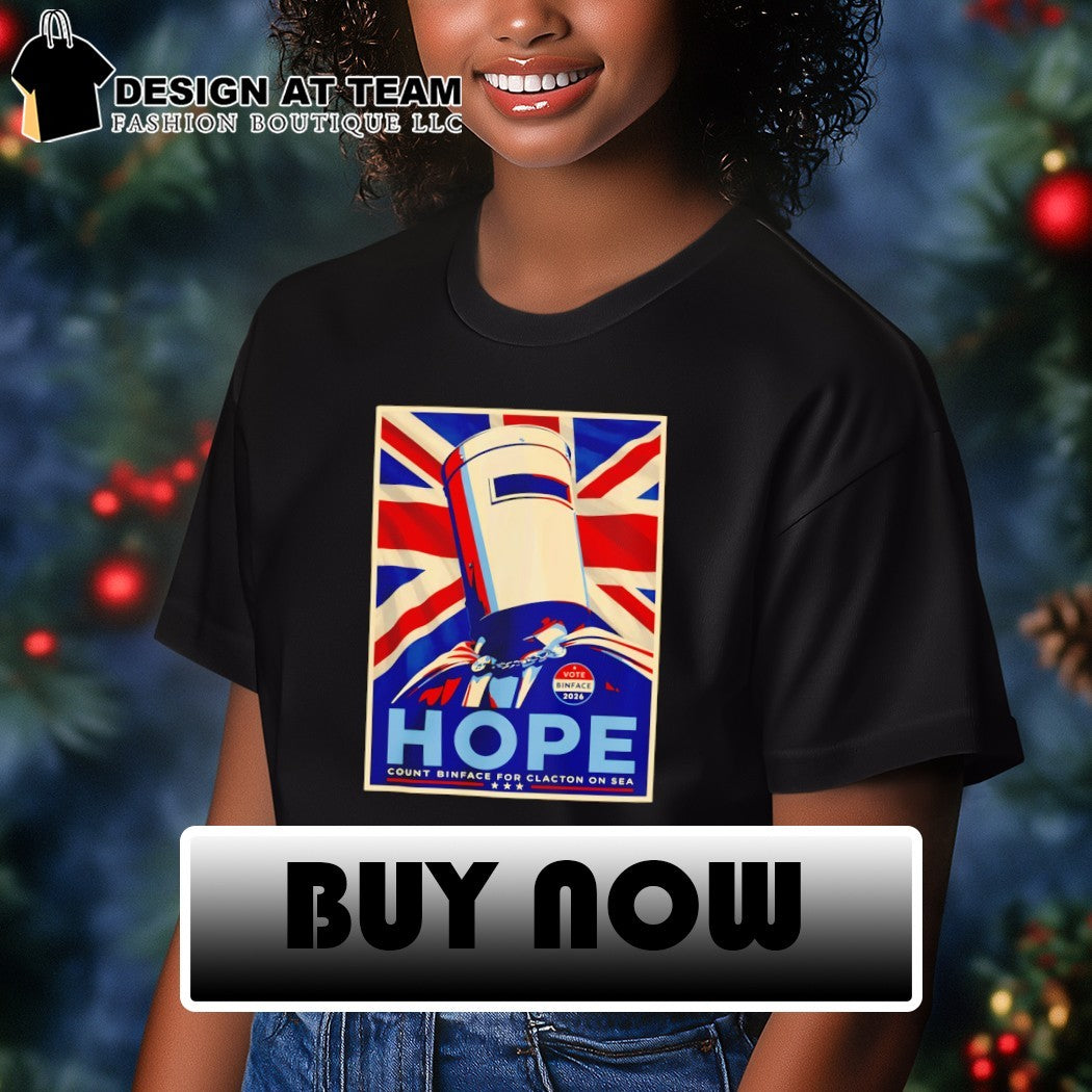 Binface Clacton Hope Count Binface for Clacton on Sea 2026 UK Political shirt