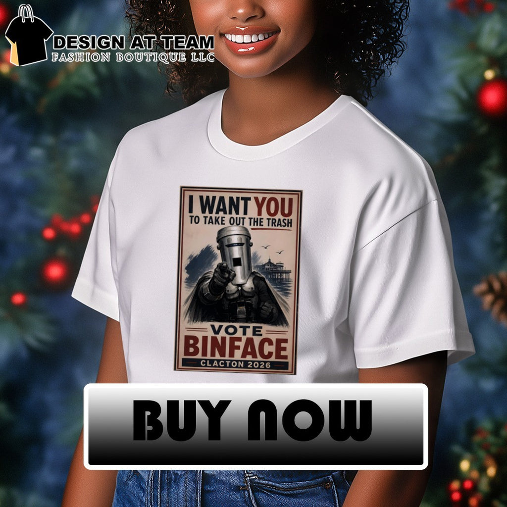 Binface Clacton I Want You To Take Out The Trash Vote Binface Clacton 2026 Political shirt