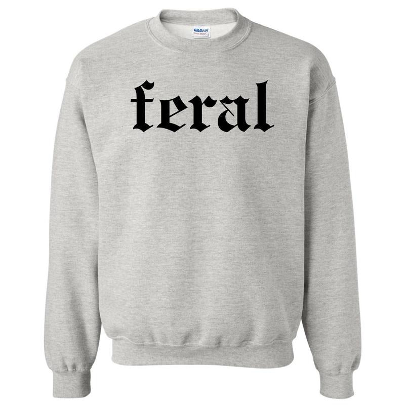 Black FERAL Sweatshirt 'NLB' T-Shirts, Hoodie | HypeDripTees.com
