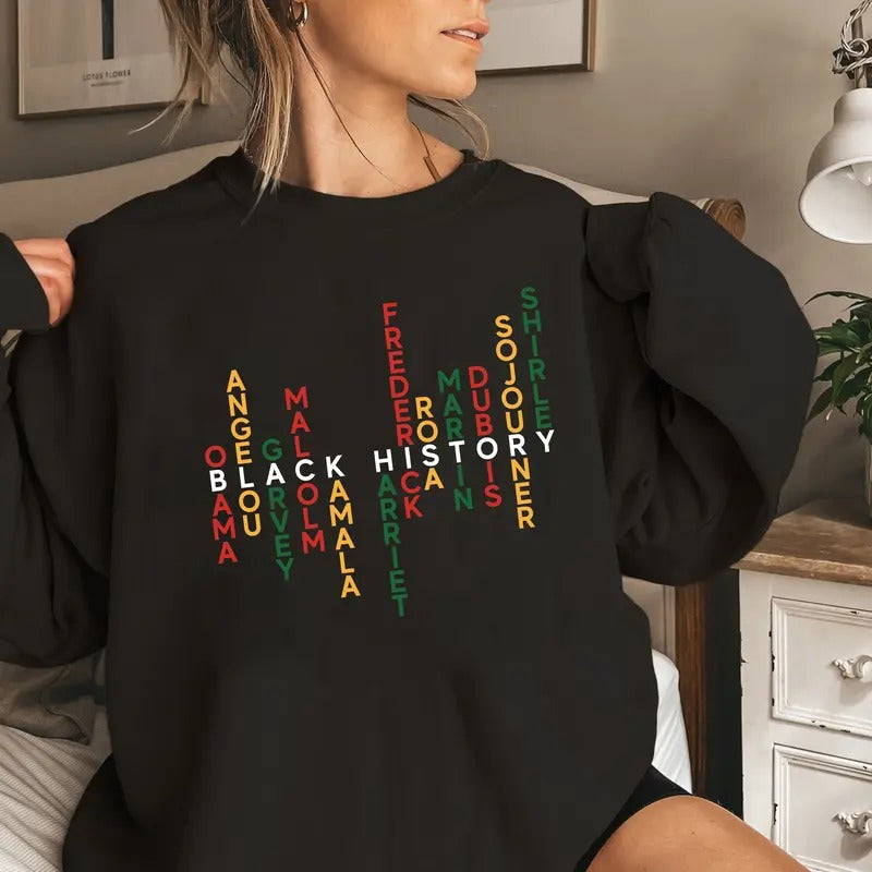 Black History Month Sweatshirt, Celebrate School Black History Sweater, Black Leaders Shirt, Melanin Empowerment Tee Hoodie