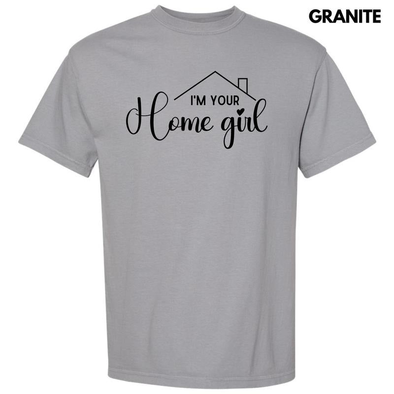 Black I'm Your Home Girl Comfort Colors T-Shirt 'NLB' Hoodie, Sweatshirt | HypeDripTees.com