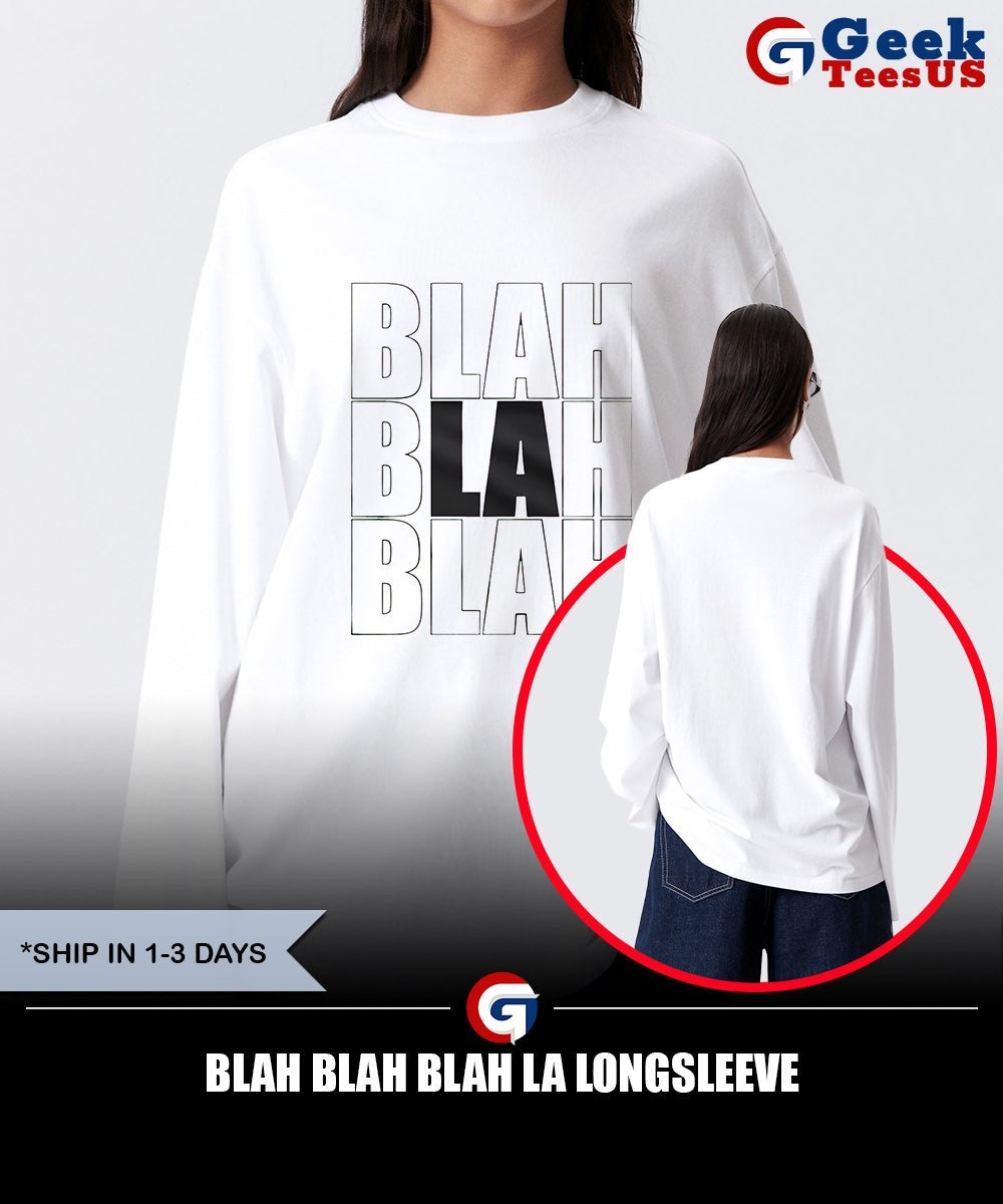 Blah Blah Blah LA shirt