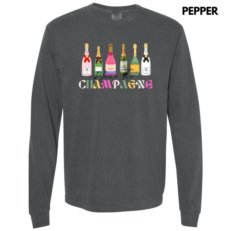 Blame The Champagne Long Sleeve Comfort Colors T-Shirt 'NLB' Hoodie, Sweatshirt | HypeDripTees.com