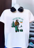 Blaze On You Got One Life Smokey Bear T-Shirt