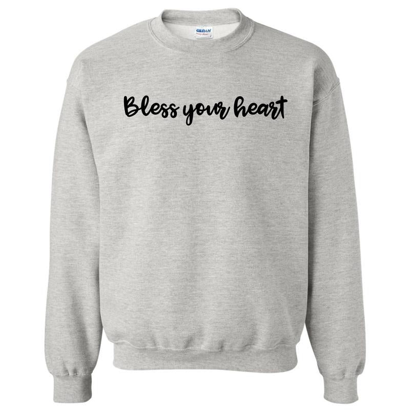 Bless Your Heart Sweatshirt 'NLB' T-Shirts, Hoodie | HypeDripTees.com