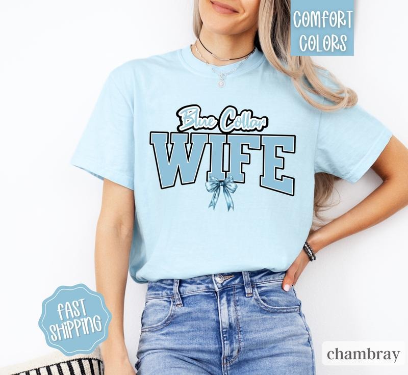 Blue Collar Wife Shirt Comfort Colors, Wifey Shirt, Blue Collar Man Shirt, Oversized Shirt Hoodie, Sweatshirt