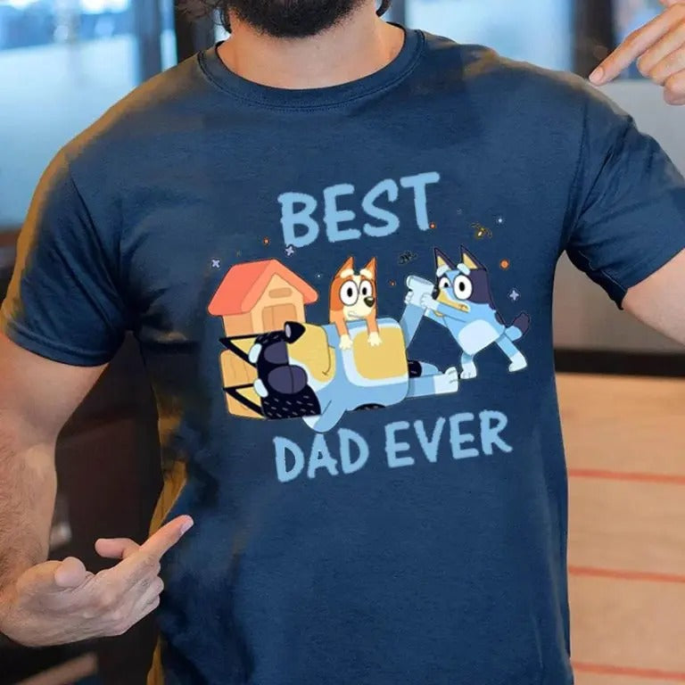 Bluey Best Dad Ever Birthday Bingo Shirt Hoodie, Sweatshirt | HypeDripTees.com