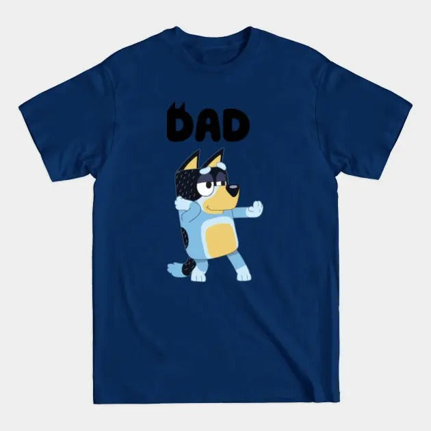 Bluey Dad - Bluey - T-Shirt Hoodie, Sweatshirt | HypeDripTees.com