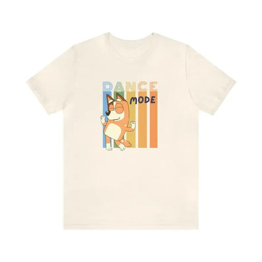 Bluey Dance Mode | Bluey Shirt | Bluey Dad Shirt | Bluey Mom Shirt | Bluey and Bingo | Bluey Mom | Chili | Unisex Jersey Short Sleeve Tee