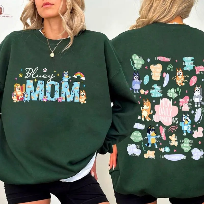 Bluey Mom Daily Affirmations Shirt, Bluey Cool Mom Club Sweatshirt, Bluey Chilli Heeler Shirt, Bluey Mom Hoodie, Bluey...