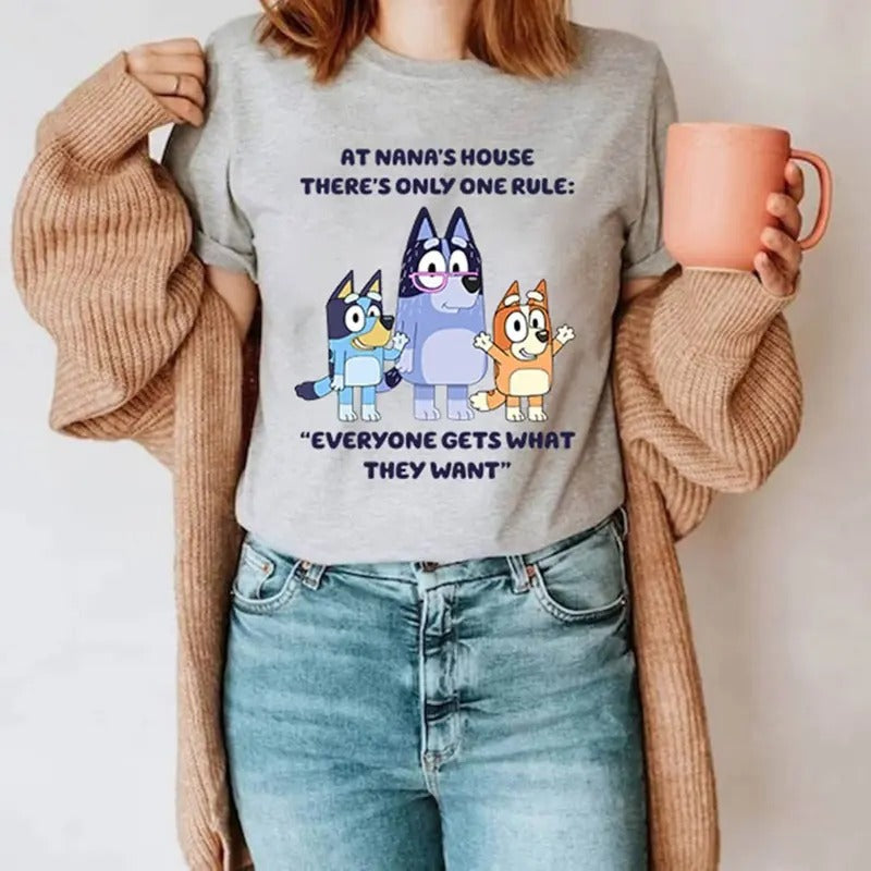 Bluey Nana Shirt, Bluey Grandma Nana Shirt, At Nana's house there's only one rule Everyone gets what they want Shirt,...