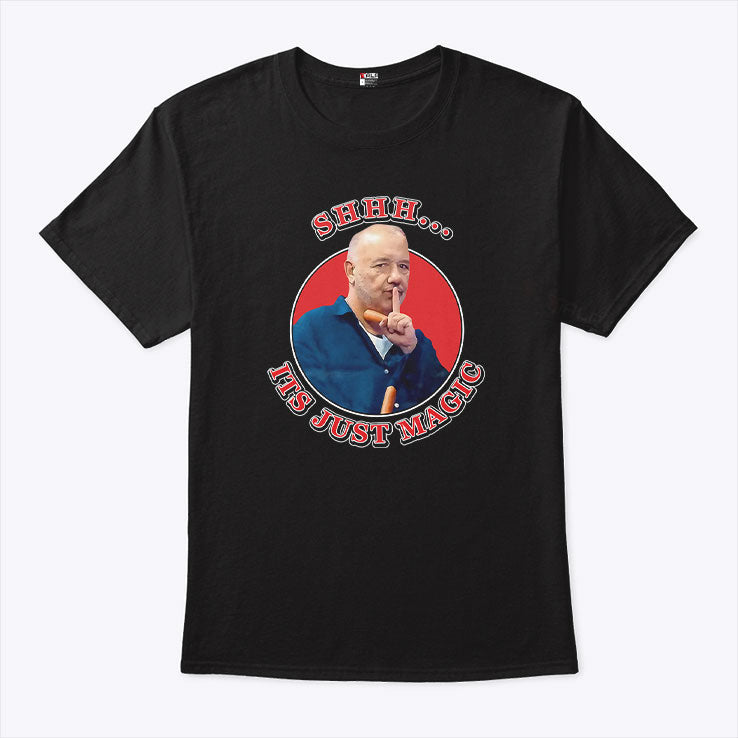Bob Mortimer Shhh It’s Just Magic T Shirt