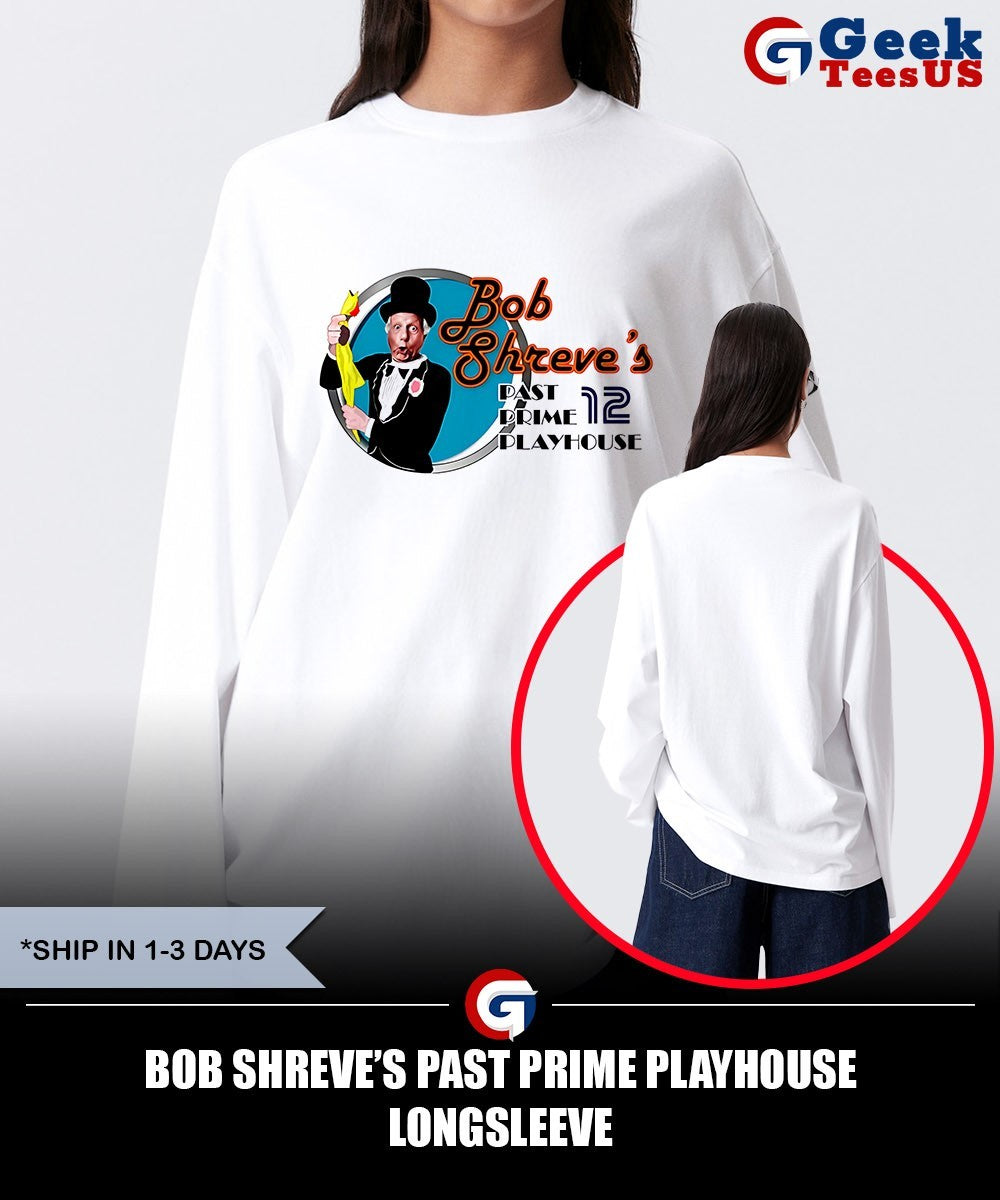 Bob Shreve’s Past Prime Playhouse shirt