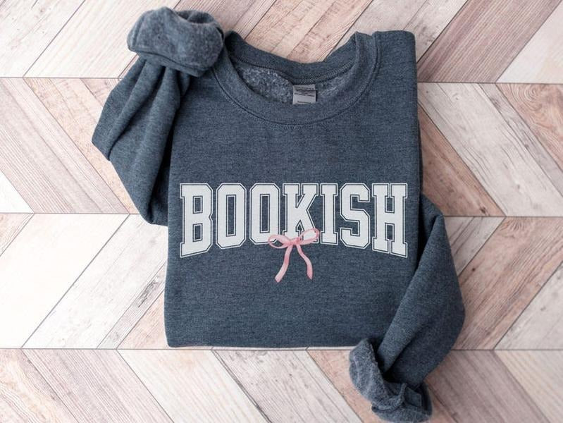 Bookish Sweatshirt, Book Lover Sweatshirt, Bookworm Sweater, Bookish Gift, Reading Crewneck, Gift for Book Lover,...
