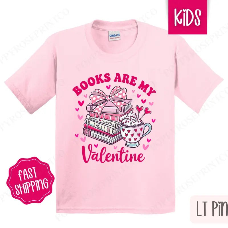 Books Are My Valentine Kids Shirt - Valentine's Day Children's Tshirt